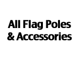 Flag poles, bases and flagpole accessories
