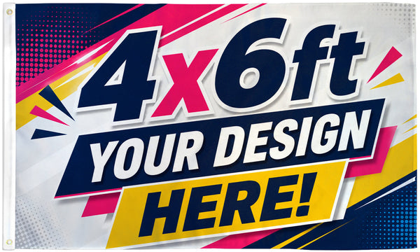Custom 4x6ft Flag
