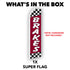 Brakes (Red) Super Flag