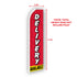 Delivery Available Super Flag