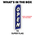 Open (Blue & White) Super Flag