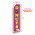 Donuts (Pink) Super Flag