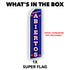 Estamos Abiertos Super Flag
