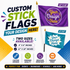 Custom Stick Flags