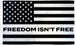 Freedom Isn't Free USA 3x5ft Poly Flag