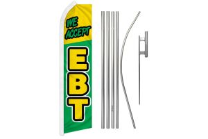 We Accept EBT Super Flag & Pole Kit