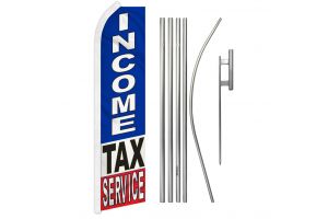 Income Tax Service Superknit Polyester Swooper Flag Size 11.5ft by 2.5ft & 6 Piece Pole & Ground Spike Kit