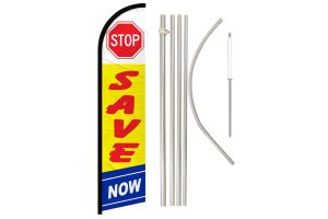 Stop Save Now Windless Banner Flag & Pole Kit