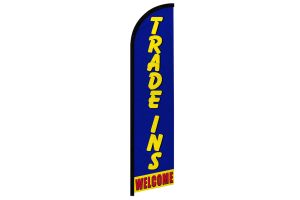 Trade Ins Welcome Windless Banner Flag