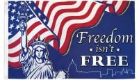 Freedom isn't Free Printed Polyester Flag 3ft by 5ft