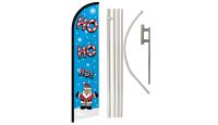 HoHoHo! Blue Superknit Polyester Swooper Flag Size 11.5ft by 2.5ft & 6 Piece Pole & Ground Spike Kit