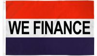 We Finance Printed Polyester Flag 3ft by 5ft